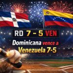 República Dominicana vence 7-5 a Venezuela con fuerte ofensiva en el Clásico Mundial