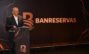 Presidente de Banreservas anuncia activos superiores a RD$1.5 billones y anticipa utilidades históricas en 2026