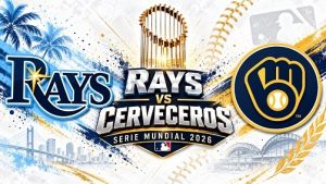 Rays y Cerveceros abren este viernes la Serie Mundial 2026: calendario completo y horarios